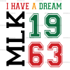 I Have A Dream MLK 1963 DTF Transfer