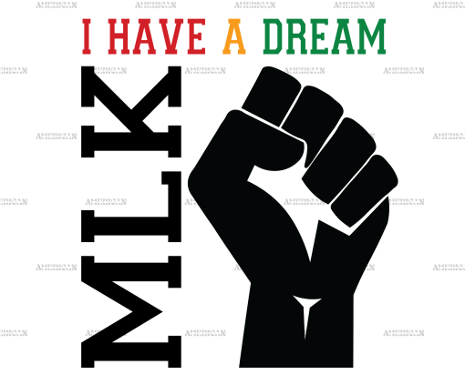 I Have A Dream MLK Hand DTF Transfer