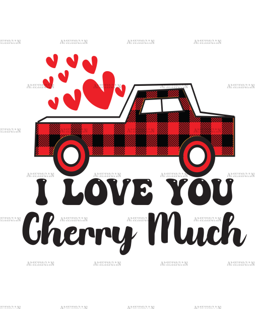 I Love You Cherry Much DTF Transfer