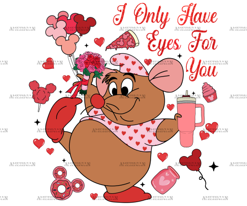 I Only Have Eyes For You Mouse DTF Transfer