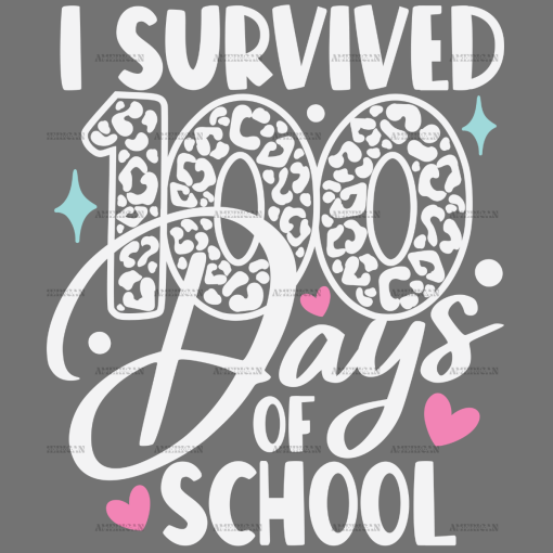 I Survived 100 Days Of School-1 DTF Transfer