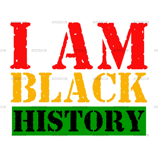 I am Black History-9 DTF Transfer