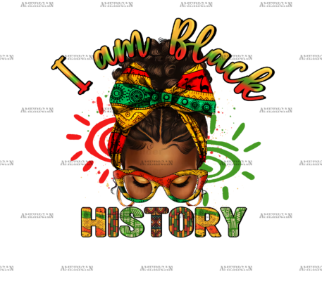 I am Black History Messy Bun DTF Transfer