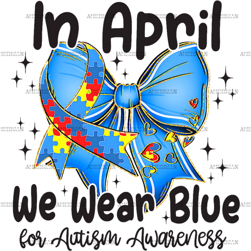 In April We Wear Blue-5 DTF Transfer