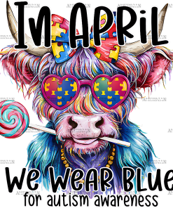 In April We Wear Blue-8 DTF Transfer