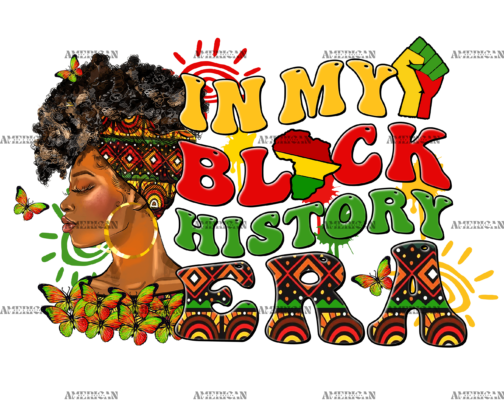 In My Black History Era DTF Transfer