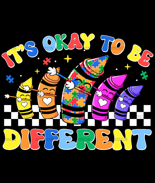 Its Ok To Be Different-4 DTF Transfer