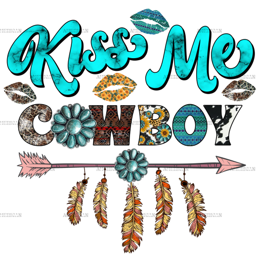 Kiss Me Cowboy DTF Transfer