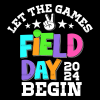 Let The Games Begin Field Day-6 DTF Transfer