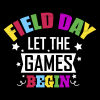Let The Games Begin Field Day-9 DTF Transfer