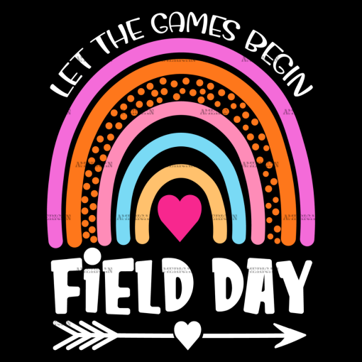 Let The Games Begin Field Day Rainbow DTF Transfer
