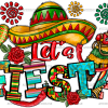 Lets Fiesta-2 DTF Transfer