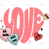 Love Candies DTF Transfer