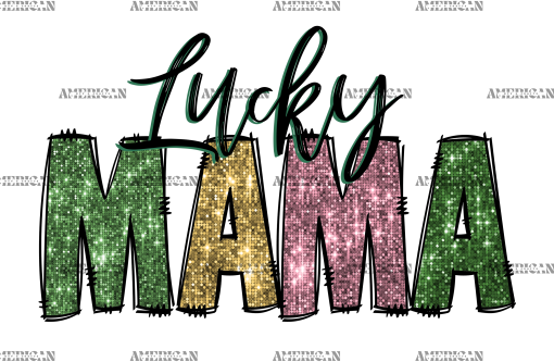 Lucky Mama Multicolor DTF Transfer