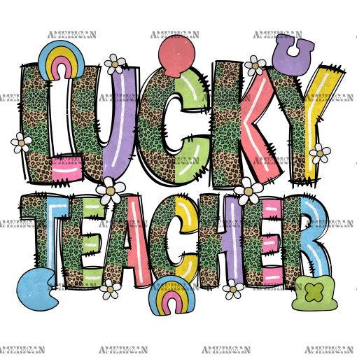 Lucky Teacher DTF Transfer