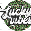 Lucky Vibes-2 DTF Transfer