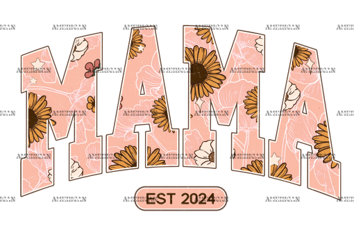 Mama Est 2024 DTF Transfer