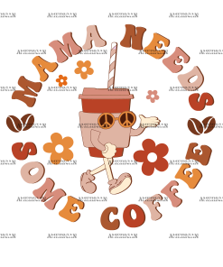 Mama Needs Some Coffee DTF Transfer