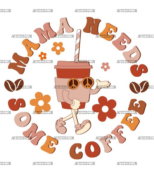 Mama Needs Some Coffee DTF Transfer