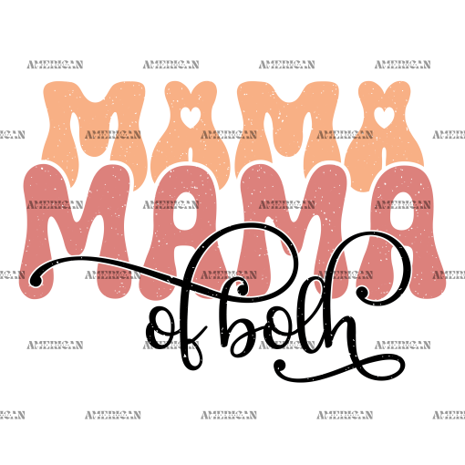 Mama Of Both-1 DTF Transfer