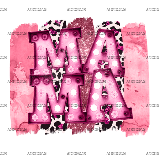 Mama Shining Pink DTF Transfer