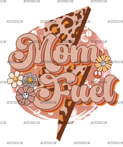 Mom Fuel Bolt DTF Transfer