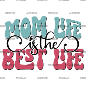 Mom Life Is The Best Life-2 DTF Transfer