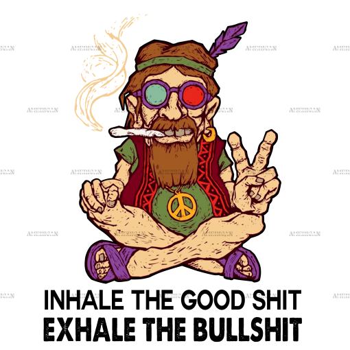 Old Hippies Dont Die Inhale The Good Shit Exhale DTF Transfer