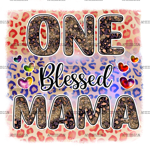 One Blessed Mama DTF Transfer