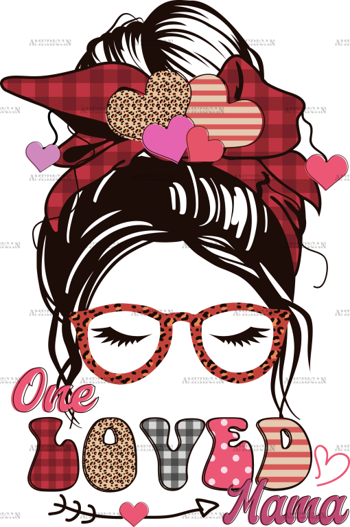 One Loved Mama-1 DTF Transfer