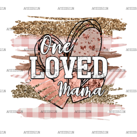One Loved Mama Hearts-2  DTF Transfer