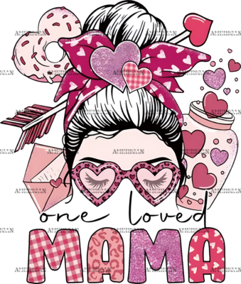One Loved Mama Hearts DTF Transfer
