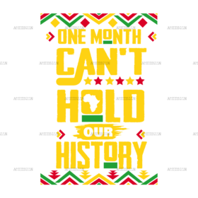 One Month Can't Hold Our History-1 DTF Transfer