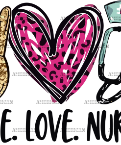 Peace Love Nursing Pink UV DTF Transfer