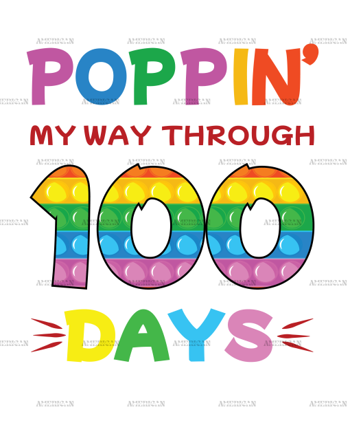 Poppin My Way Through 100 Days DTF Transfer