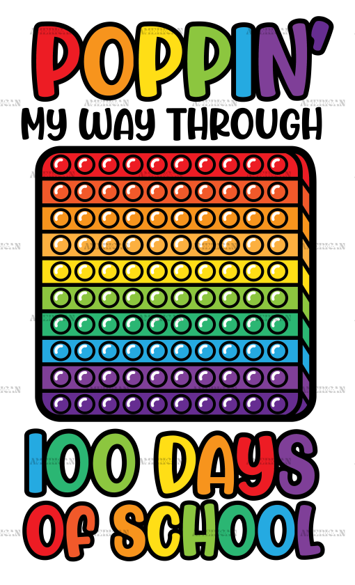 Poppin My Way Through 100 Days of School Block-2 DTF Transfer