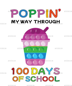 Poppin My Way Through 100 Days of School Coffee DTF Transfer