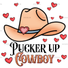 Pucker Up Cowboy Hearts DTF Transfer