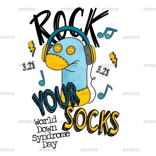 Rock Your Socks World Down Syndrome Day DTF Transfer