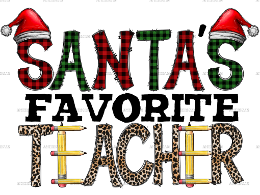Santas Favourite Teacher Christmas DTF Transfer