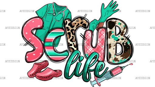 Scrub Life UV DTF Transfer