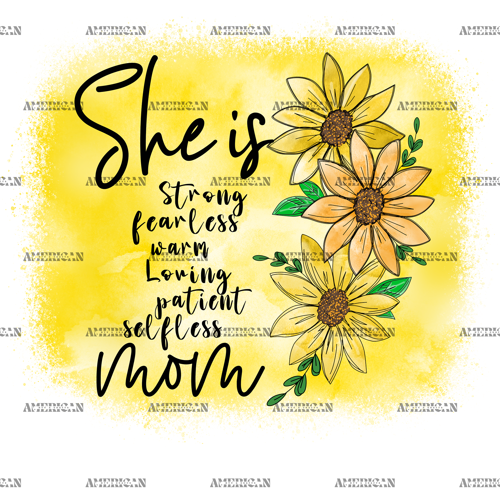 She Is Strong Fearless Warm Loving Patient Selfless Mom DTF Transfer