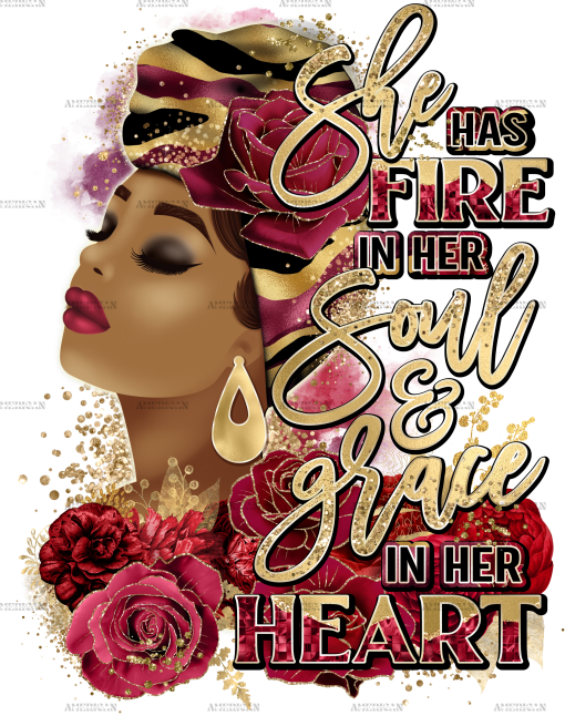 She Has Fire In Her Soul Burgundy DTF Transfer