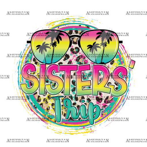 Sisters Trip DTF Transfer
