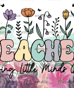 Teacher Helping Little Minds Grow-2 UV DTF Transfer