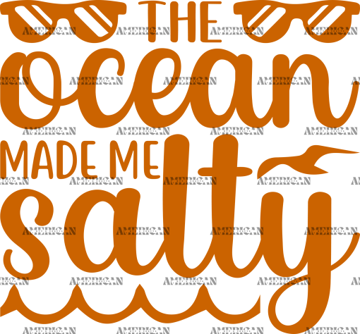 The Ocean Made Me Salty-1  DTF Transfer