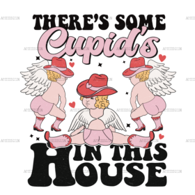 There's Some Cupid's In The House DTF Transfer