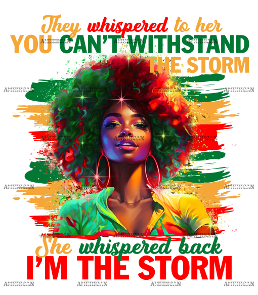 They Whispered To Her Storm-2 DTF Transfer