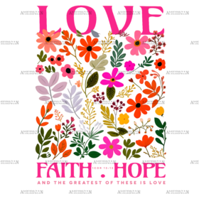 Valentines Love Faith Hope DTF Transfer