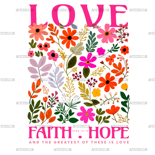 Valentines Love Faith Hope DTF Transfer